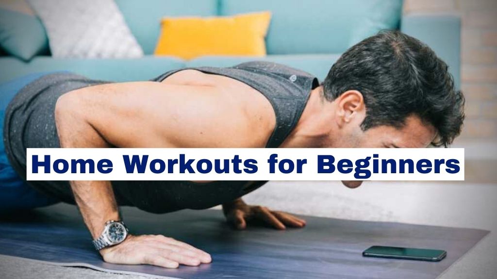 Home Workouts for Beginners