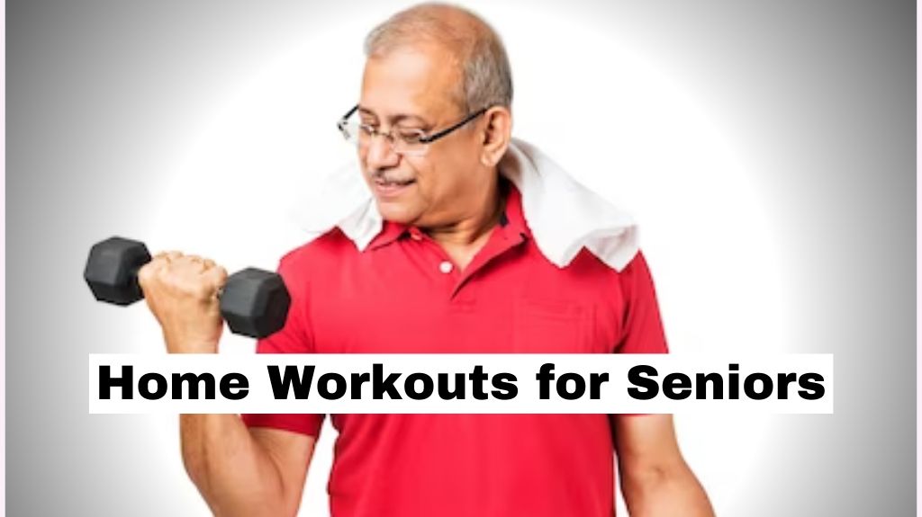 Home Workouts for Seniors