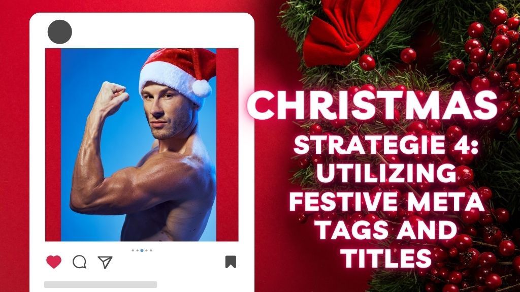 Christmas 2023: Utilizing Festive Meta Tags and Titles