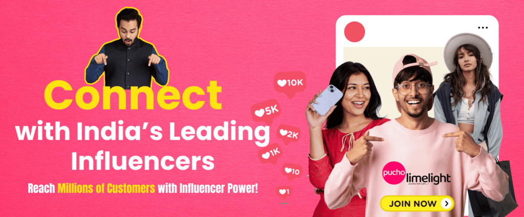 Connect with India’s Leading Influencers